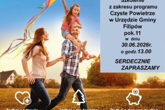 Plakat o szkoleniu z programu Czyste Powietrze: 30.06.2026 r., godz. 13:00, Urząd Gminy Filipów, pokój 11